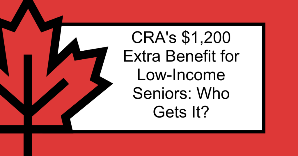 CRAs-1200-Extra-Benefit-for-Low-Income-Seniors