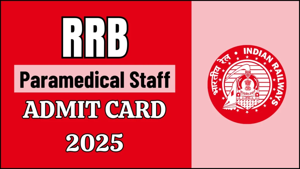 RRB Paramedical Admit Card 2025