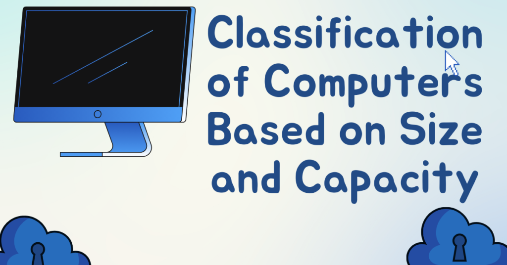 Classification of Computers